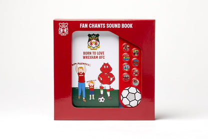 Fans Legacy Wrexham AFC Wrexham Fan Chants Sound Book